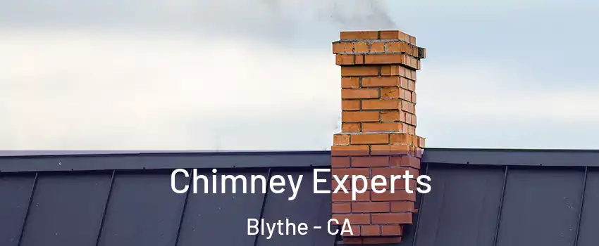  Chimney Experts Blythe - CA
