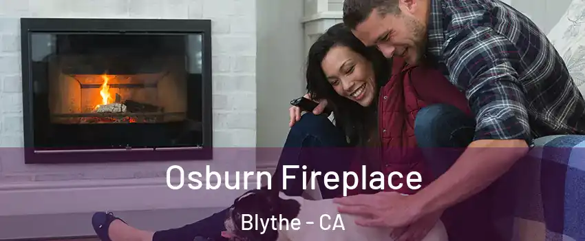  Osburn Fireplace Blythe - CA